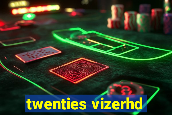 twenties vizerhd